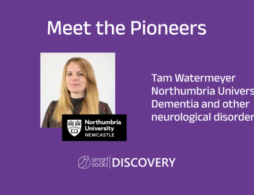 Meet the SmartSocks®DISCOVERY Pioneers – Dr Tam Watermeyer, Northumbria University