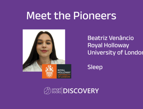 Meet the SmartSocks®DISCOVERY Pioneers – Beatriz Venâncio, Royal Holloway, University of London
